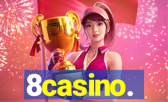 8casino.