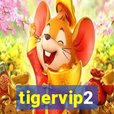 tigervip2