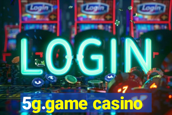 5g.game casino