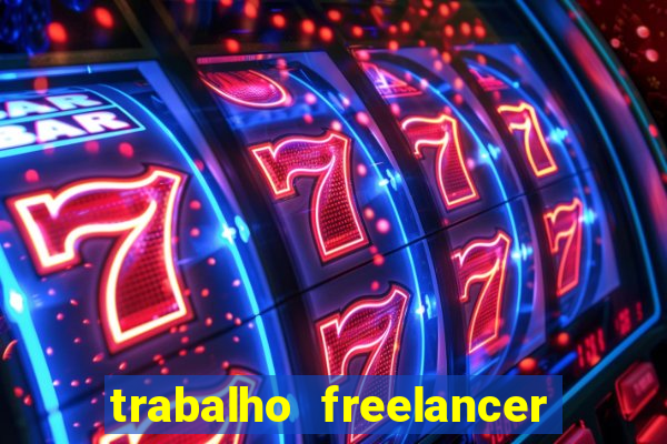 trabalho freelancer online digitador