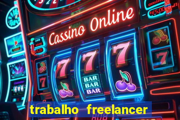 trabalho freelancer online digitador