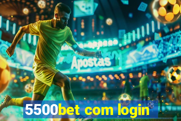 5500bet com login