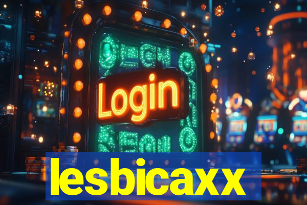 lesbicaxx