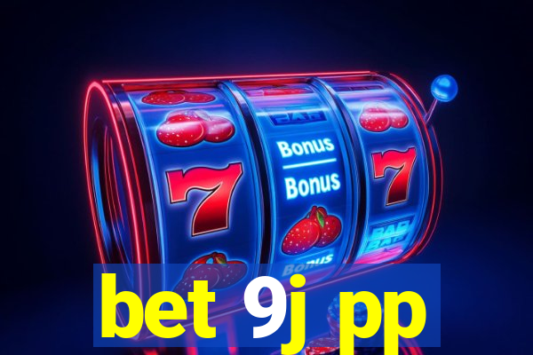 bet 9j pp