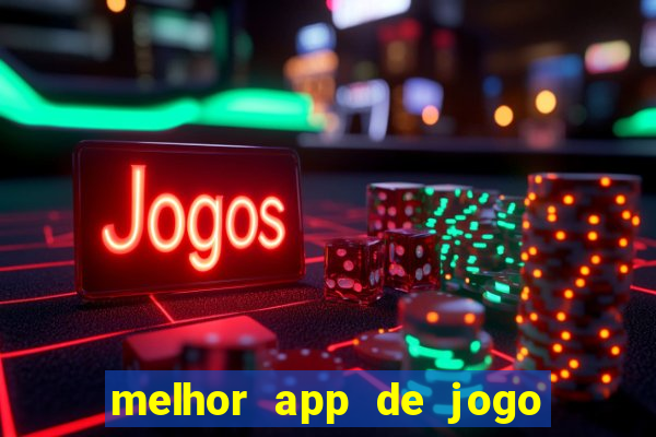 melhor app de jogo para ganhar dinheiro