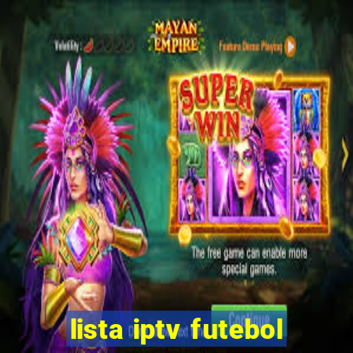 lista iptv futebol