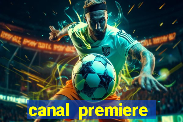 canal premiere futebol ao vivo gratis