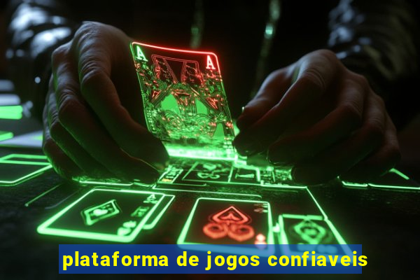 plataforma de jogos confiaveis