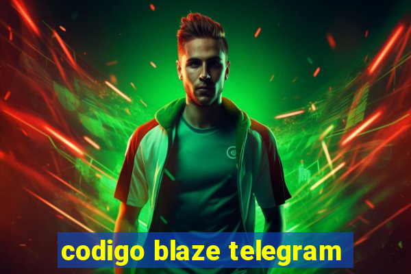 codigo blaze telegram