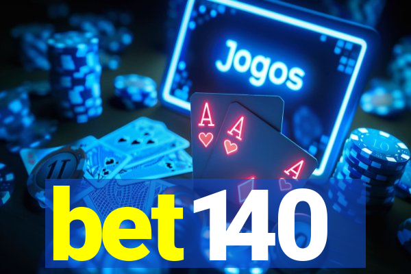 bet140