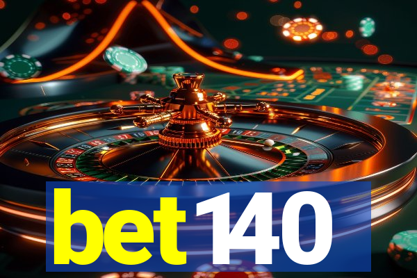 bet140