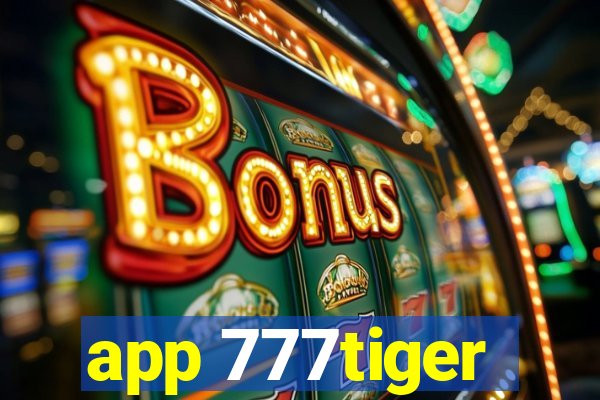 app 777tiger