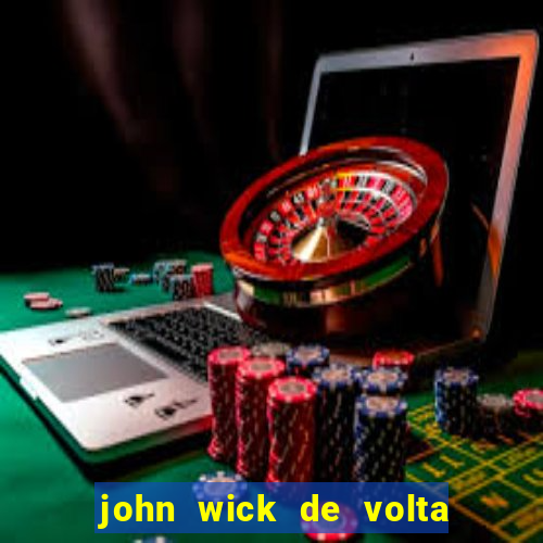 john wick de volta ao jogo download