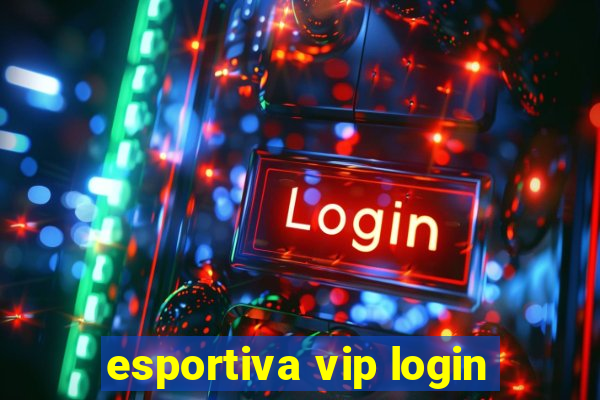 esportiva vip login