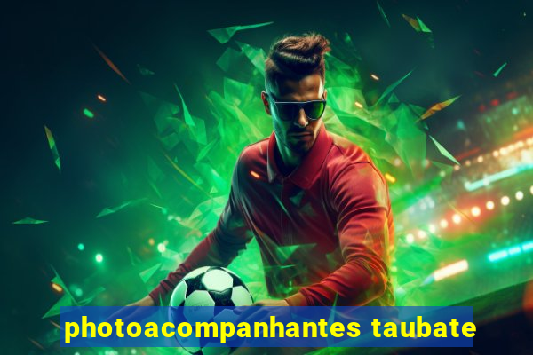 photoacompanhantes taubate