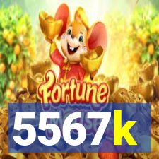 5567k