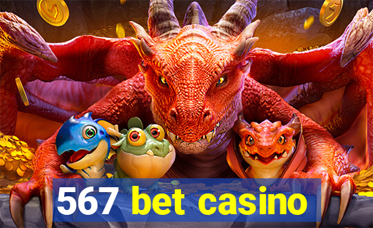 567 bet casino