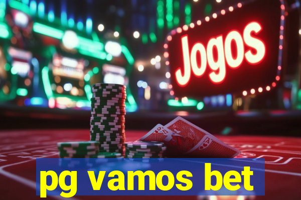 pg vamos bet