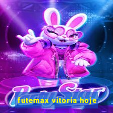 futemax vitoria hoje