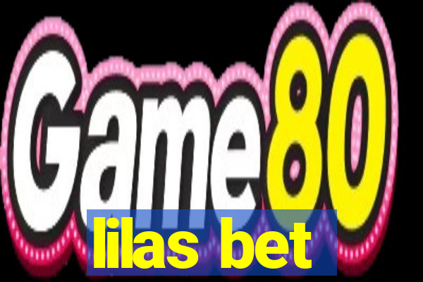 lilas bet