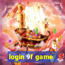 login 9f game