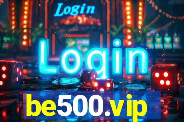 be500.vip