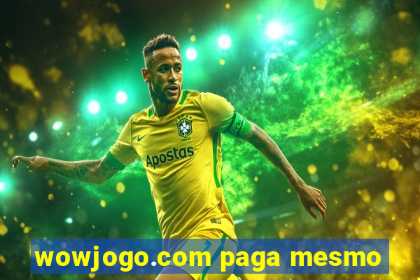 wowjogo.com paga mesmo