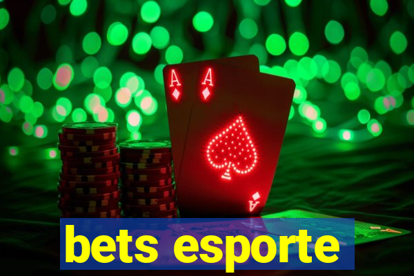 bets esporte