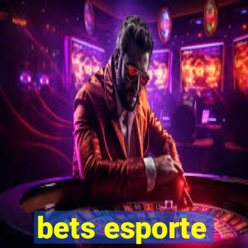 bets esporte