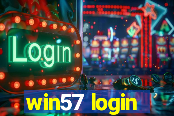 win57 login