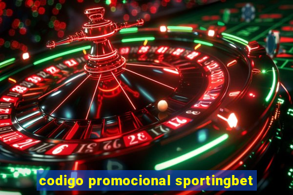 codigo promocional sportingbet