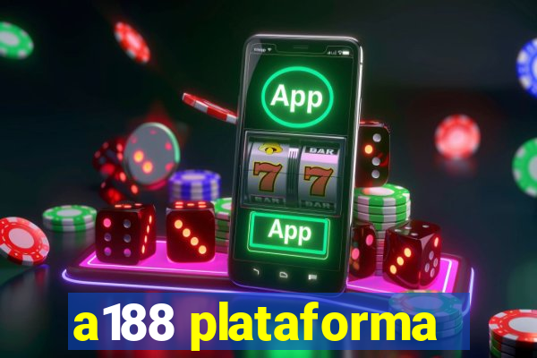 a188 plataforma