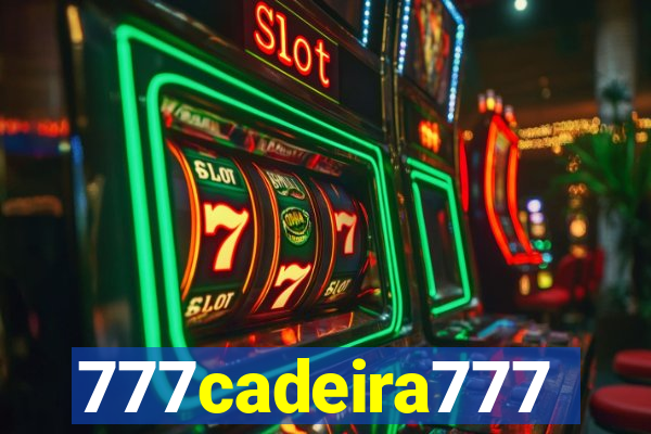 777cadeira777