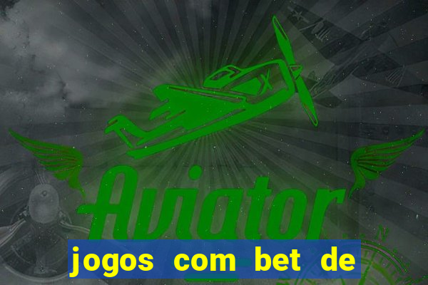 jogos com bet de 1 centavo