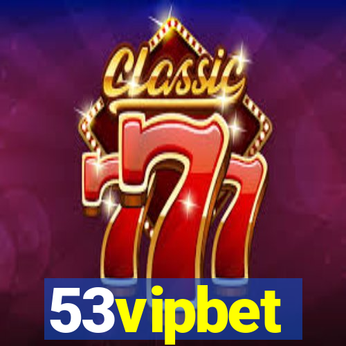 53vipbet