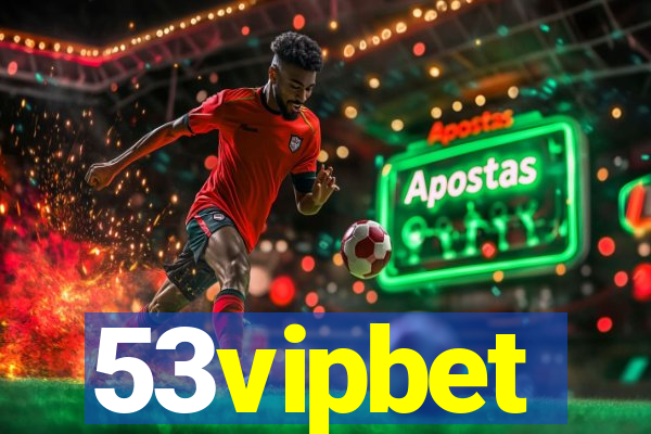 53vipbet