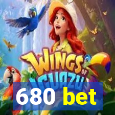 680 bet