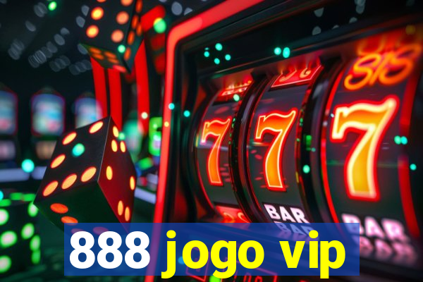 888 jogo vip