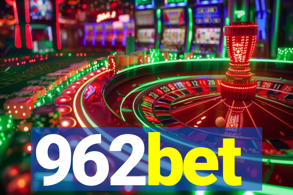 962bet