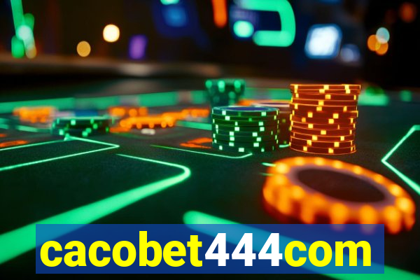 cacobet444com