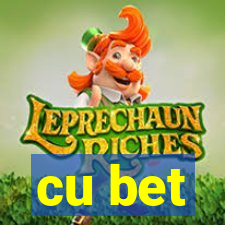 cu bet