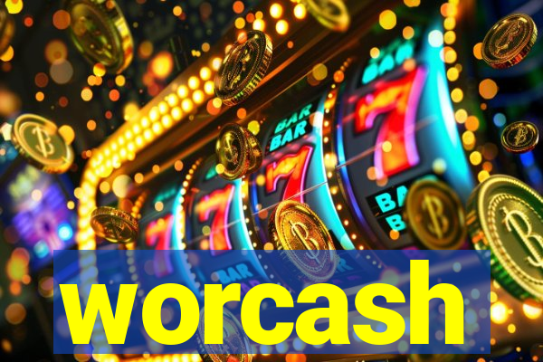 worcash