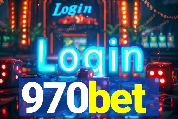 970bet