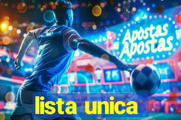 lista unica