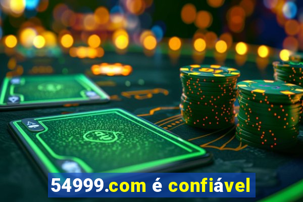 54999.com é confiável