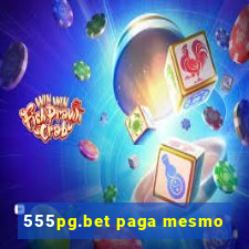 555pg.bet paga mesmo