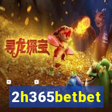 2h365betbet