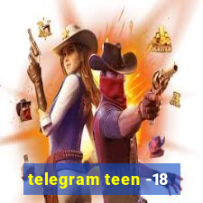 telegram teen -18