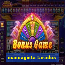 massagista tarados