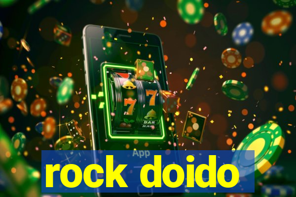 rock doido